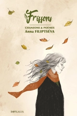 Frissons : chansons & poèmes - Anna Filiptséva