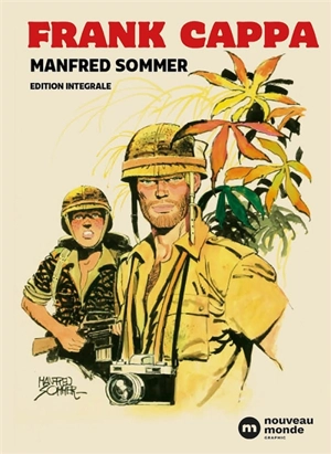 Frank Cappa : édition intégrale - Manfred Sommer