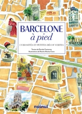 Barcelone à pied : curiosités et petites découvertes - Davide Centonze