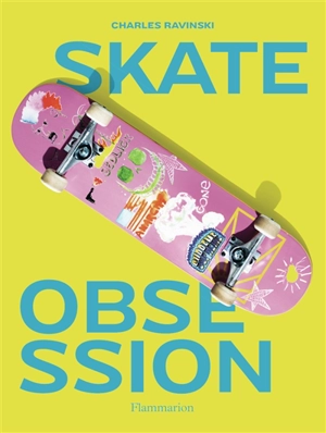 Skate obsession - Charles Ravinski