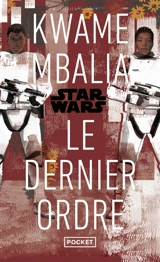 Le dernier ordre - Kwame Mbalia