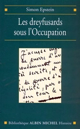 Les dreyfusards sous l'Occupation - Simon Epstein
