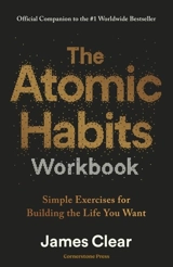 The Atomic Habits Workbook - James Clear