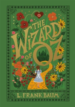 The Wizard of Oz - L. Frank Baum
