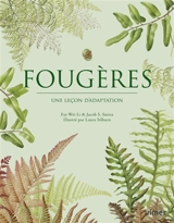Fougères : une leçon d'adaptation - Fay-Wei Li