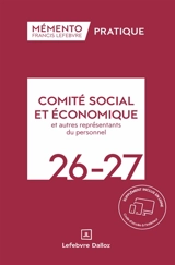 Comité social et économique et autres représentants du personnel 2026-2027 - Editions Francis Lefebvre