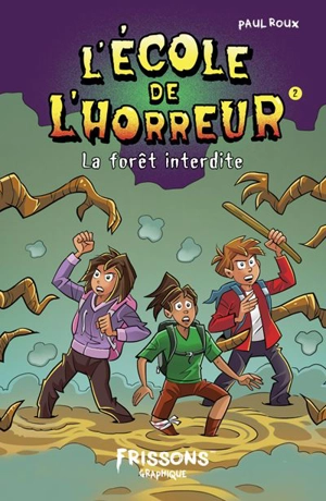 La forêt interdite - Paul Roux