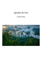 Qualité de l'air - Lucien Sina