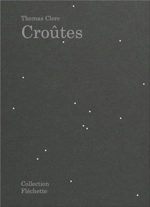 Croûtes - Thomas Clerc