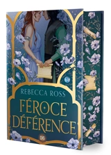 Féroce déférence - Rebecca Ross