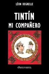 Tintín mi compañero - Léon Degrelle