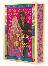 La revanche d'une princesse - Cait Jacobs