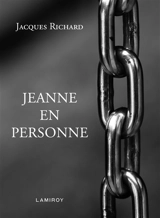 Jeanne en personne - Jacques Richard