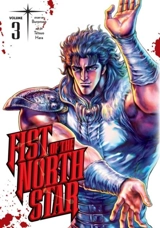 Fist of The North Star : Volume Vol. 3 - Buronson