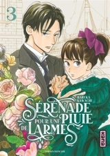 Sérénade pour une pluie de larmes. Vol. 3 - Haruka Kawachi
