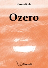 Ozero - Brule, Nicolas