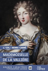 Mademoiselle de La Vallière - Henri Carré