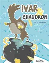 Ivar & Chaudron - Pumpkin, Thalia S.