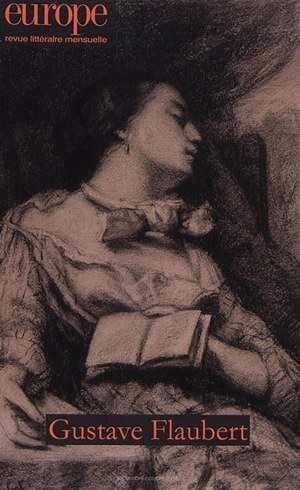 Europe, n° 1073-1074. Gustave Flaubert
