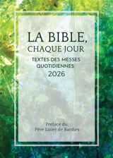 LA BIBLE, CHAQUE JOUR 2026