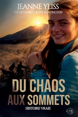 Du chaos aux sommets - Jeanne Yliss
