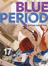 Blue period. Vol. 17 - Tsubasa Yamaguchi
