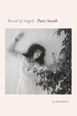 Bread of Angels - Smith, Patti Jane