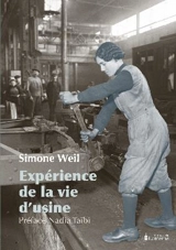 Expérience de la vie d'usine - Simone Weil