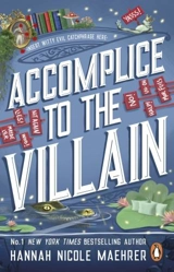 Accomplice ot the Villain Vol. 3 - Maehrer, Hannah Nicole