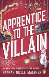 Apprentice to the Villain Vol. 2 - Maehrer, Hannah Nicole