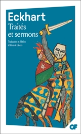 Traités et sermons - Johannes Eckhart