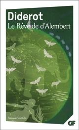 Le rêve de d'Alembert - Denis Diderot