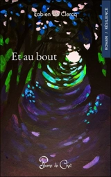 Et au bout - Fabien de Clercq