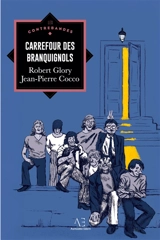 Carrefour des Branquignols - Cocco, Jean-Pierre