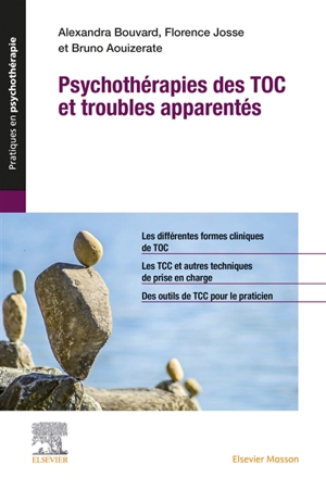 Psychothérapies des TOC et troubles apparentés - Alexandra Bouvard