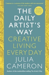 The Daily Artist's Way - Cameron, Julia