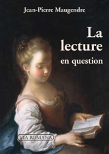 La lecture en question - Jean-Pierre Maugendre