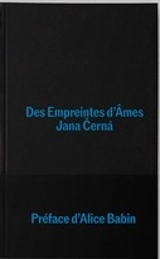 Des empreintes d'âmes - Jana Cerna