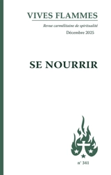 Vives flammes, n° 341. Se nourrir