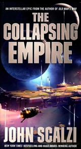 The Collapsing Empire - John Scalzi