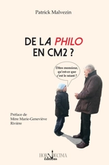 De la philo en CM2 ? - Patrick Malvezin