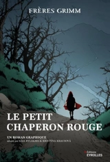 Le Petit Chaperon rouge - Liza Rylskaya
