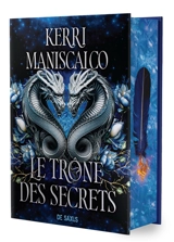 Les princes des péchés. Vol. 2. Le trône des secrets - Kerri Maniscalco