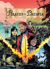 Pirates de Batavia : les chroniques de l'Adventure Club of Europe - Andy Lanning