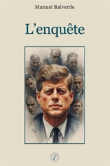 L'enquête - Manuel Balverde