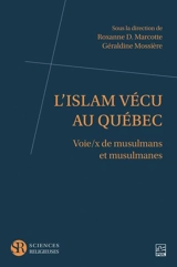 L'islam vécu au Québec : Voie/x de musulmans et musulmanes