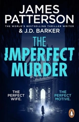 The Imperfect Murder - Patterson, James