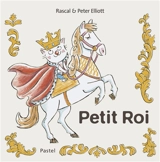 Les aventures de Grand Chien et Petit Chat. Petit roi - Rascal