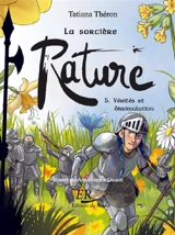 La sorcière Rature. Vol. 5. Vérités et dissimulation - Tatiana Théron