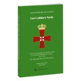 Les Cahiers verts : hors-série. Le réveil du régime écossais rectifié et le Grand prieuré des Gaules : 1935-2025 : une même histoire providentielle - Grand prieuré des Gaules